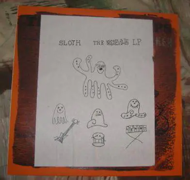 Sloth (USA-2) : The Noiseville LP
